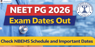 NEET PG 2026 Exam Dates Out: Check NBEMS Schedule and Important Dates